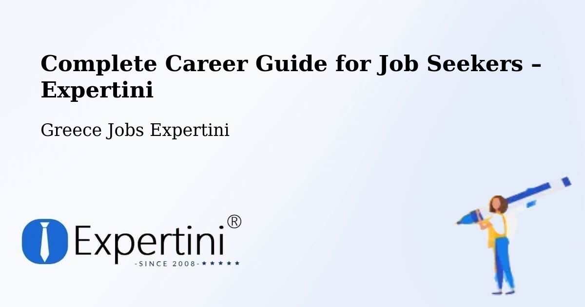 Career Guide for Job Seekers – Árma - Árma, Greece Jobs Expertini