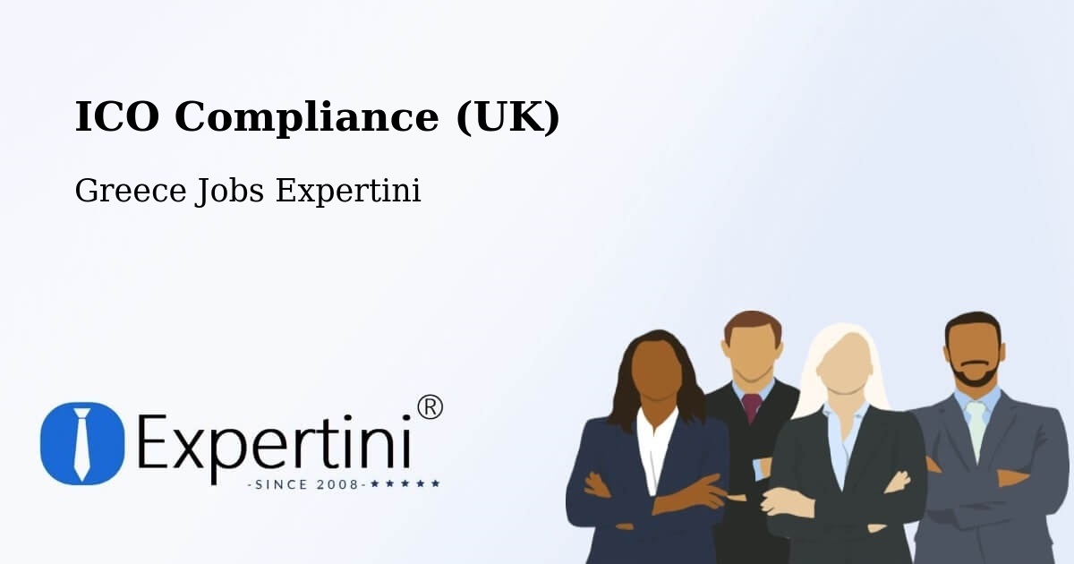 UK Data Protection & ICO Compliance – Árma - Greece Jobs Expertini