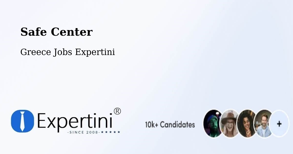 Safety Center – Árma - Greece Jobs Expertini